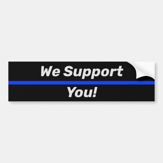 Thin Blue Line Police Wij steunen u LEO Bumpersticker (Voorkant)