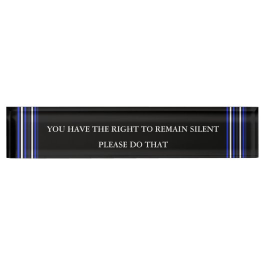 Thin Blue Line - Wees voorzichtig met naamplaat Naambordje (Voorkant)