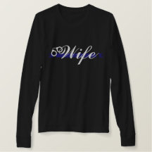 Thin Blue Line Wife T-shirt