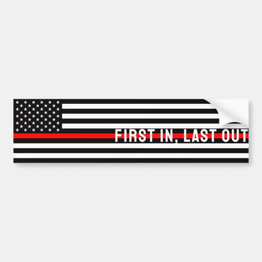 Thin Red Line Flag - First In, Last Out (USA) Bumpersticker (Voorkant)