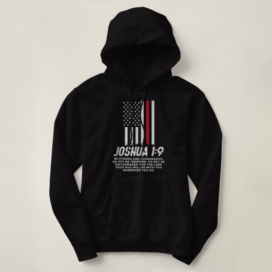 Thin Red Line Flag Joshua 1 9 Bijbelse Christelijk Hoodie (Design voorkant)