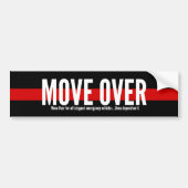 Thin Red Line Move Over Bumpersticker (Voorkant)