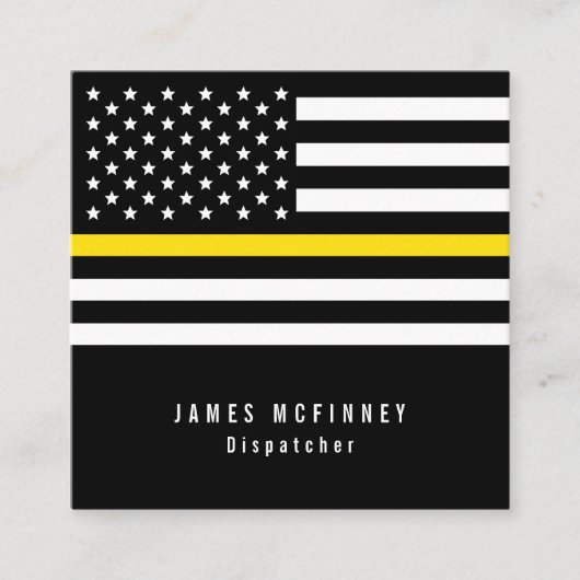 Thin Yellow Line Dispatcher American Flag Vierkante Visitekaartje (Voorkant)
