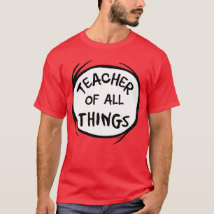 Thing One Thing Two - Leraar van alle Dingen T-shirt