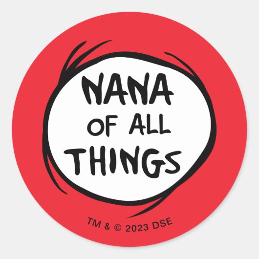 Thing One Thing Two - Nana van alles Ronde Sticker (Voorkant)