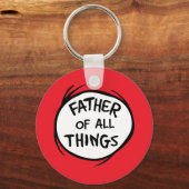 Thing One Thing Two - Vader van alle Dingen Sleutelhanger (Voorkant)