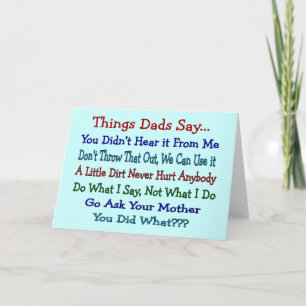 Things Dads Say - Father's Day Gifts Kaart