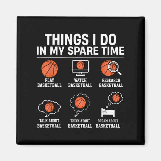 Things I Do In My Spare Time - Basketball Player L Magneet (Voorkant)