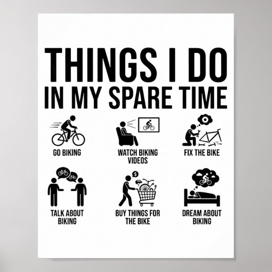 Things I Do In My Spare Time Bicycle Cycling Lover Poster (Voorkant)