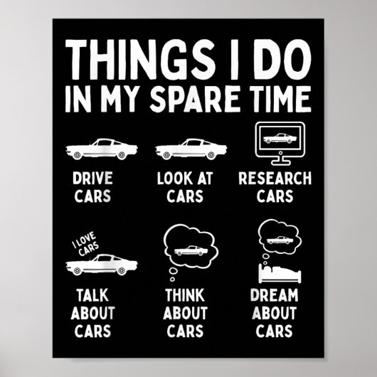 Things I Do In My Spare Time Car Enthusiast Funny  Poster (Voorkant)