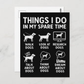 Things I Do In My Spare Time Dogs Funny Briefkaart (Voorkant / Achterkant)