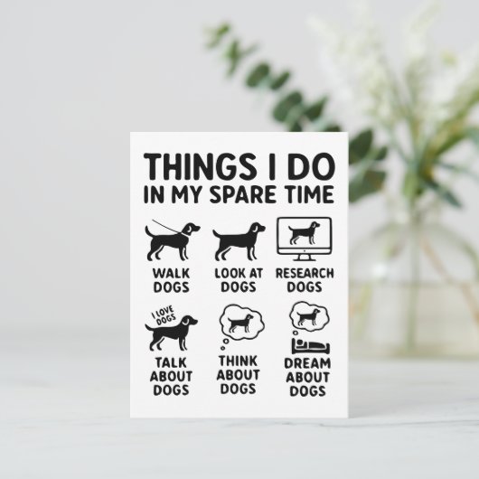 Things I Do In My Spare Time Dogs Funny Briefkaart (Staand voorkant)