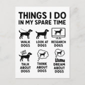 Things I Do In My Spare Time Dogs Funny Briefkaart (Voorkant)