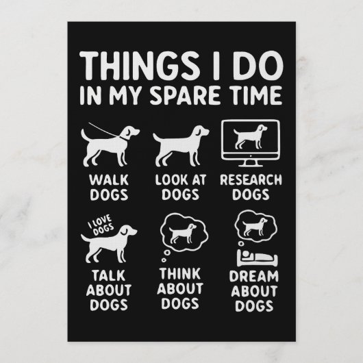 Things I Do In My Spare Time Dogs Funny Kaart (Voorkant)