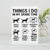 Things I Do In My Spare Time Dogs Funny Kaart (Staand voorkant)