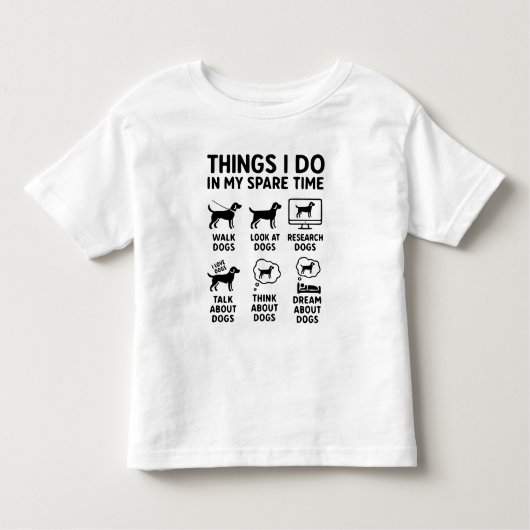 Things I Do In My Spare Time Dogs Funny Kinder Shirts (Voorkant)