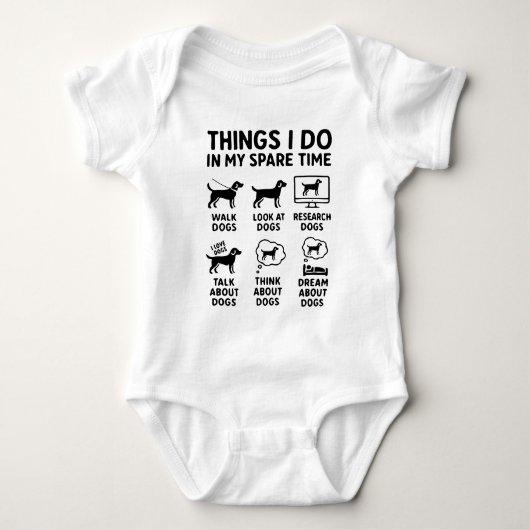 Things I Do In My Spare Time Dogs Funny Romper (Voorkant)
