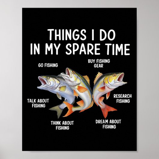 Things I Do In My Spare Time Fisherman Fishing Men Poster (Voorkant)