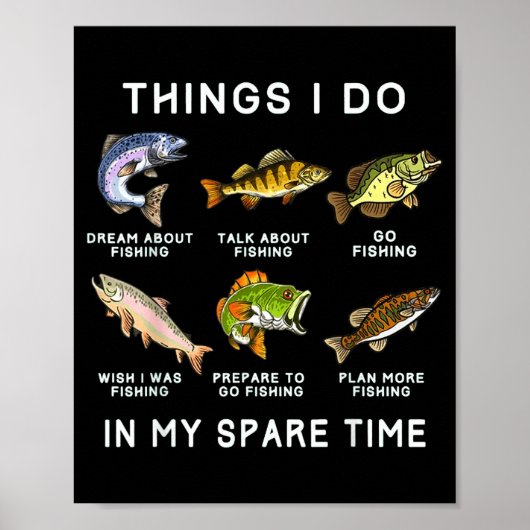 Things I Do In My Spare Time Fishing Boys Men B Fi Poster (Voorkant)