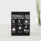 Things I Do In My Spare Time Funny Baseball Player Kaart (Voorkant)