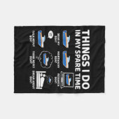 Things I Do In My Spare Time Funny Boating Boat En Fleece Deken (Voorkant (Horizontaal))