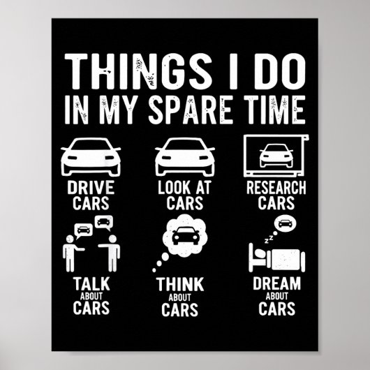 Things I Do In My Spare Time Funny Car Enthusiast  Poster (Voorkant)