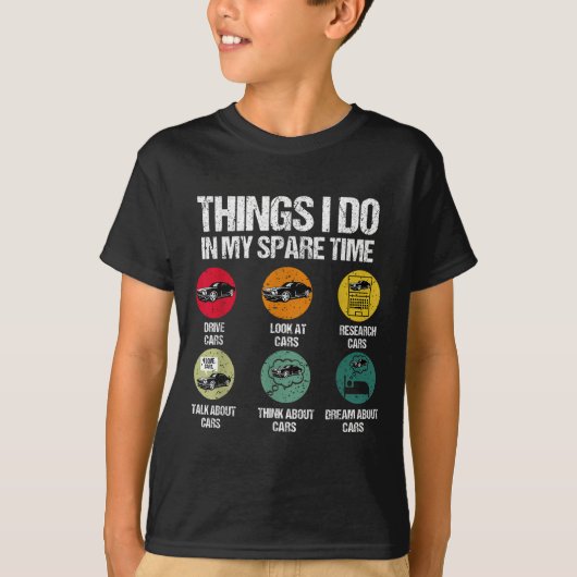 Things I Do In My Spare Time Funny Car Guy Car Ent T-shirt (Voorkant)