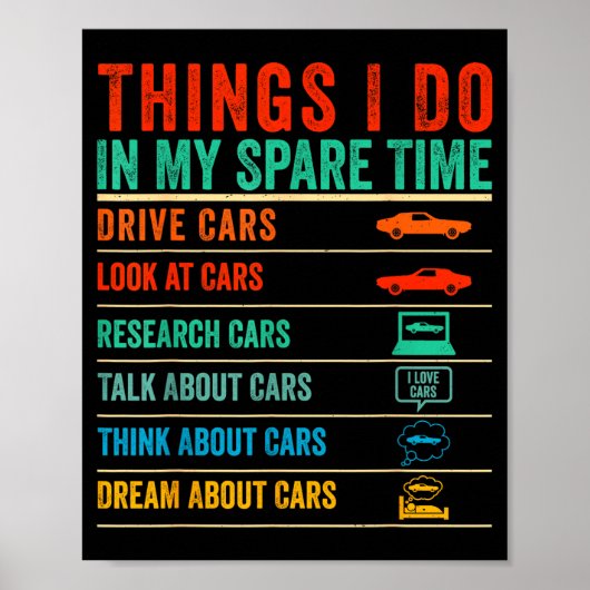 Things I Do In My Spare Time Funny Car Lovers Poster (Voorkant)