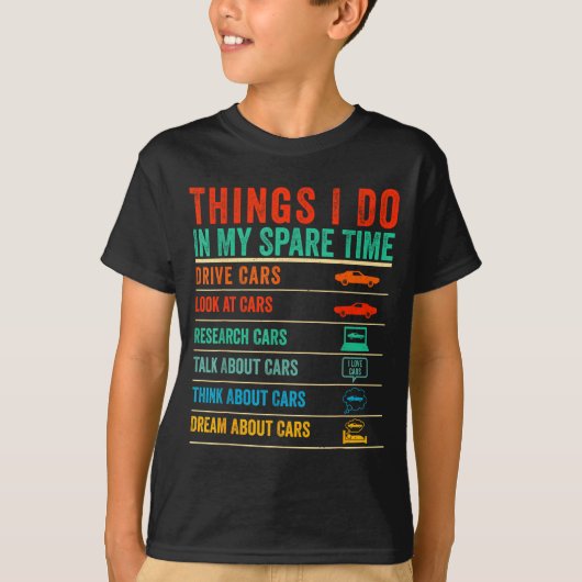 Things I Do In My Spare Time Funny Car Lovers  T-shirt (Voorkant)