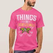 Things I Do In My Spare Time Funny Fisherman Love  T-shirt (Voorkant)