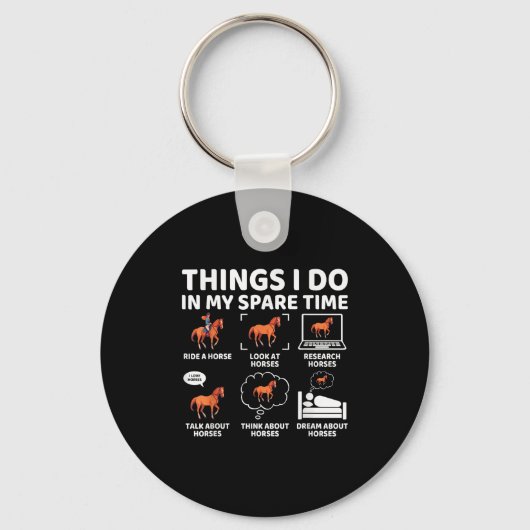 Things I Do In My Spare Time Funny Horse Lover Equ Sleutelhanger (Voorkant)