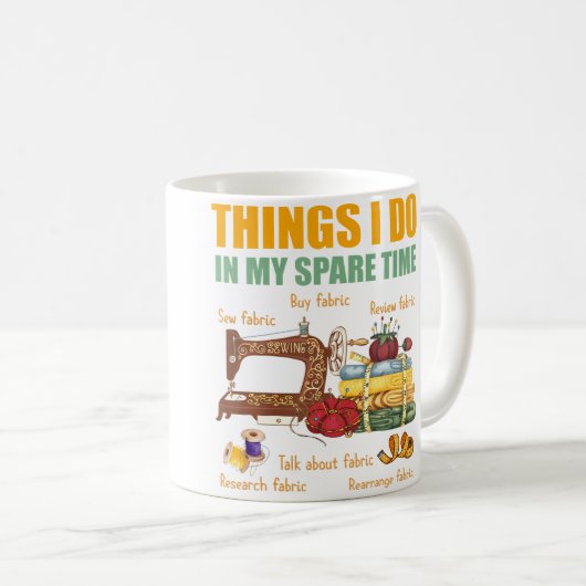 Things I Do In My Spare Time Funny Quilter Sewing Koffiemok (Voorkant rechts)