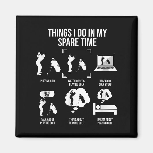 Things I Do In My Spare Time, Golf Player  Magneet (Voorkant)