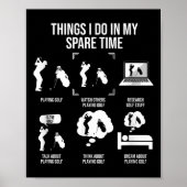 Things I Do In My Spare Time, Golf Player Poster (Voorkant)