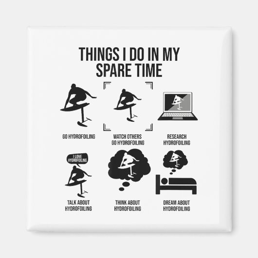 Things I Do In My Spare Time - Hydrofoiling  Magneet (Voorkant)