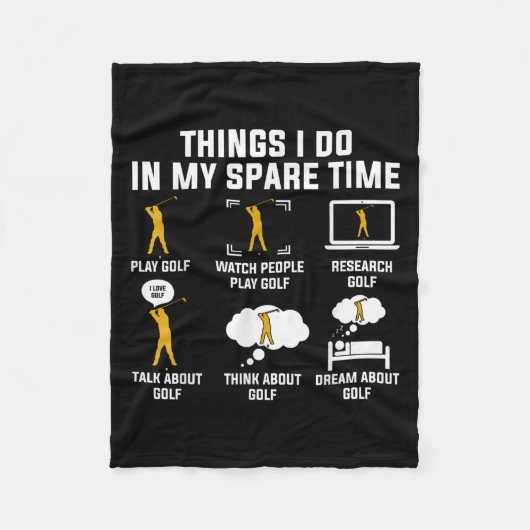 Things I Do In My Spare Time Play Golf  Fleece Deken (Voorkant)