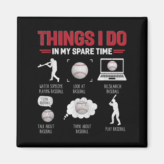 Things I Do In My Spare Time Shirt Funny Baseball  Magneet (Voorkant)