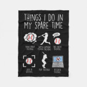 Things I Do Spare Time Baseball Funny Player Men W Fleece Deken (Voorkant)