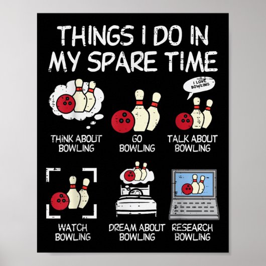 Things I Do Spare Time Bowling Funny Bowler Men Wo Poster (Voorkant)