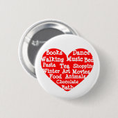 Things I Love Ronde Button 5,7 Cm (Voorkant /achterkant)