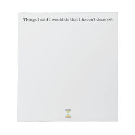 Things I Said I Would Do notepad Notitieblok