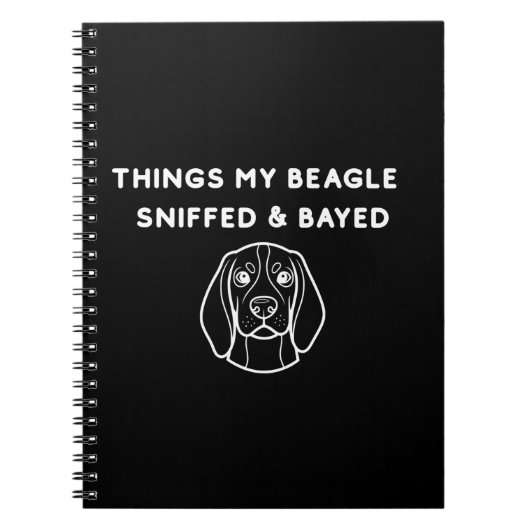 Things My Beagle Sniffed & Bayed Notitieboek (Voorkant)