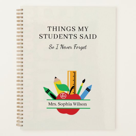 Things My Students Said Funny Teacher Custom  Planner (Voorkant)