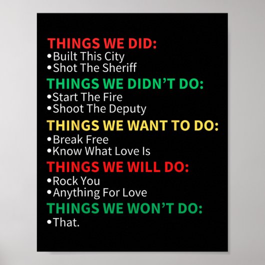 Things We Did Built This City Shot The Sheriff Sta Poster (Voorkant)