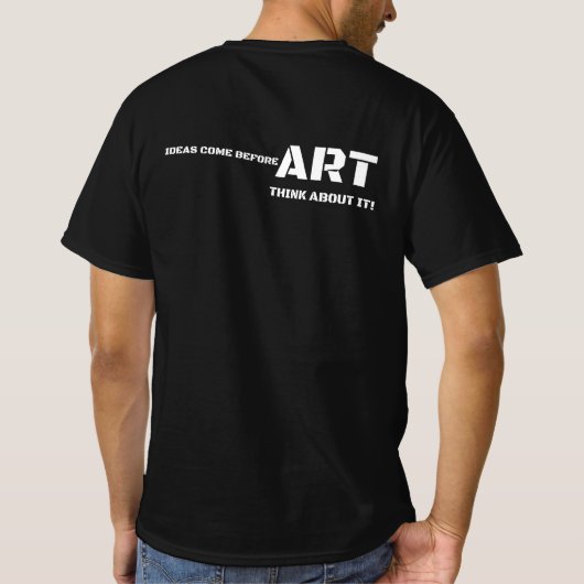 Think About It Art T Shirt (Achterkant)