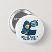 Think Before You Click - Online Safety Awareness Ronde Button 5,7 Cm (Voorkant /achterkant)