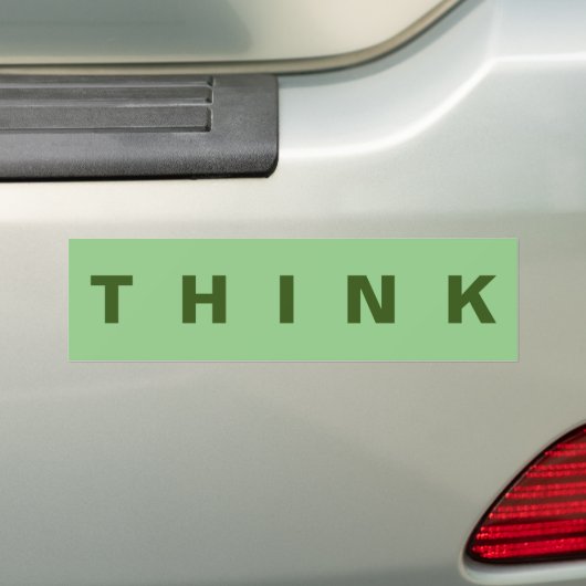THINK BUMPER STICKER (Op auto)