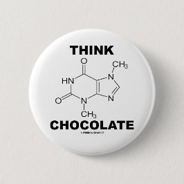 Think Chocolate (Theobromine-molecuulchemie) Ronde Button 5,7 Cm