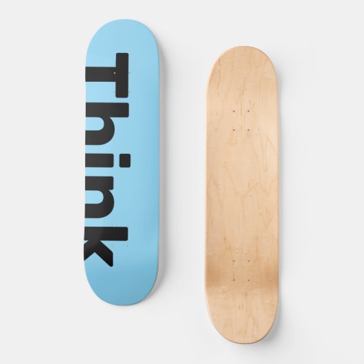 Think Deck "Think on the edge" Persoonlijk Skateboard (Voorkant)