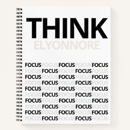 Think Focus - Modern Black And White Typography Notitieboek